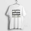 Original Pumpkins Potions Moonlight Ohhh The Possibilities T-Shirts, Hoodie, Sweatshirt | InkRitualCo.com