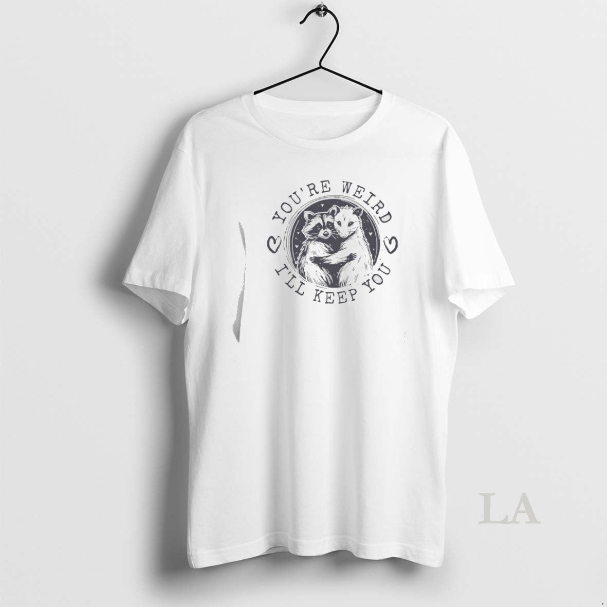 Original Raccoon And Opossum Youre Weird Ill Keep You T-Shirts, Hoodie, Sweatshirt | InkRitualCo.com