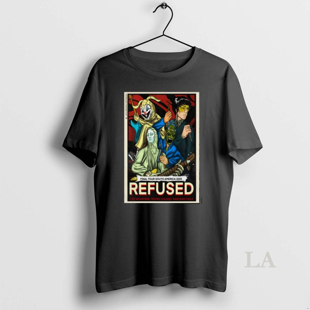 Original Refused Nov 3 2025 Teatro Coliseo In Santiago Chile T Men T-Shirts, Hoodie, Sweatshirt | InkRitualCo.com