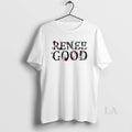 Original Renee Good Minneapolis T-Shirts, Hoodie, Sweatshirt | InkRitualCo.com