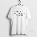 Original Res Firma Mitescere Nescit T-Shirts, Hoodie, Sweatshirt | InkRitualCo.com