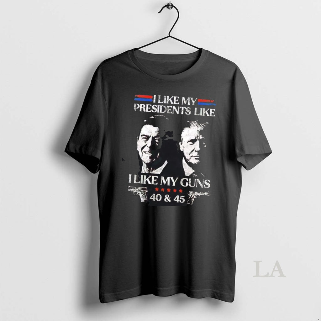 Original Ronald Reagan And Trump I Like My Presidents I Like My Guns 40 45 T-Shirts, Hoodie, Sweatshirt | InkRitualCo.com