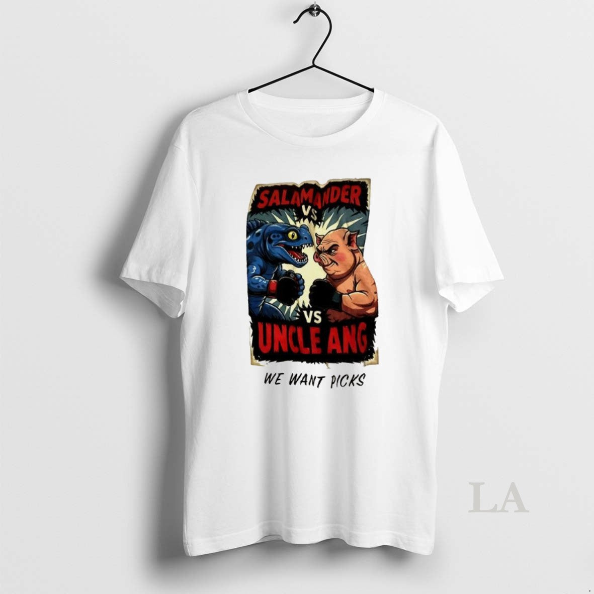 Original Salamander Vs Uncle Ang We Want Picks T-Shirts, Hoodie, Sweatshirt | InkRitualCo.com