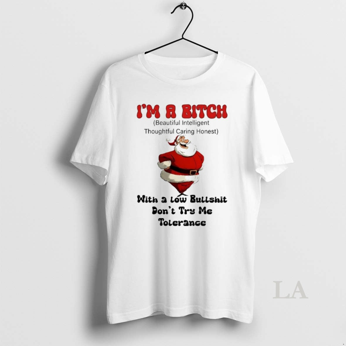 Original Santa Im A Bitch With A Low Bullshit Dont Try Me Tolerance Christmas T-Shirts, Hoodie, Sweatshirt | InkRitualCo.com