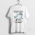 Original Sea Lion Once In A While Someone Amazing Come Along And Here T-Shirts, Hoodie, Sweatshirt | InkRitualCo.com