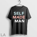 Original Self Made Man T-Shirts, Hoodie, Sweatshirt | InkRitualCo.com