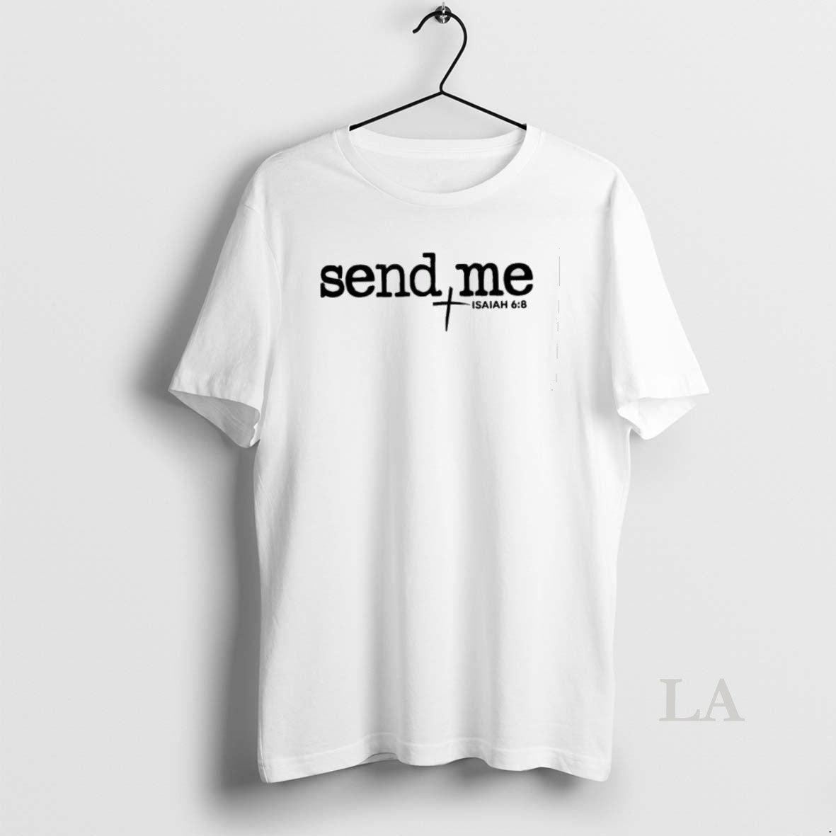 Original Send Me Isaiah 6 8 T-Shirts, Hoodie, Sweatshirt | InkRitualCo.com