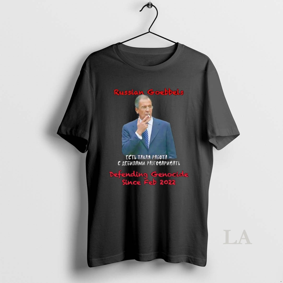 Original Sergey Lavrov Russian Goebbels Defending Genocide Since Feb 2022 T-Shirts, Hoodie, Sweatshirt | InkRitualCo.com
