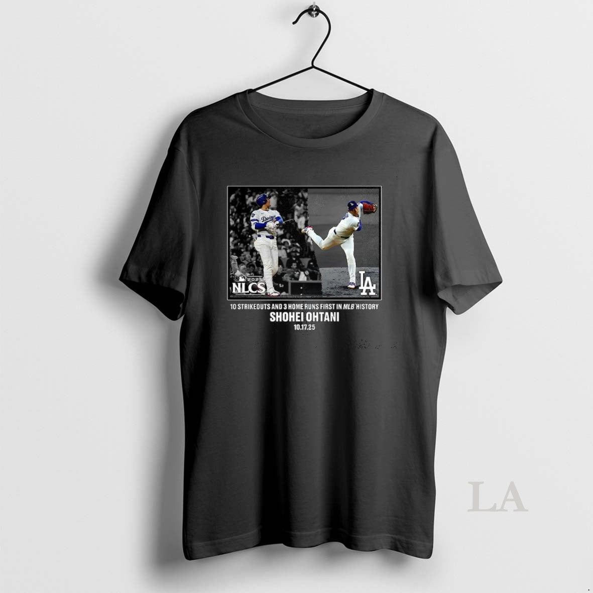 Original Shohei Ohtani Los Angeles Dodgers 2025 Nlcs 10 Strikeouts And 3 Home Runs First T-Shirts, Hoodie, Sweatshirt