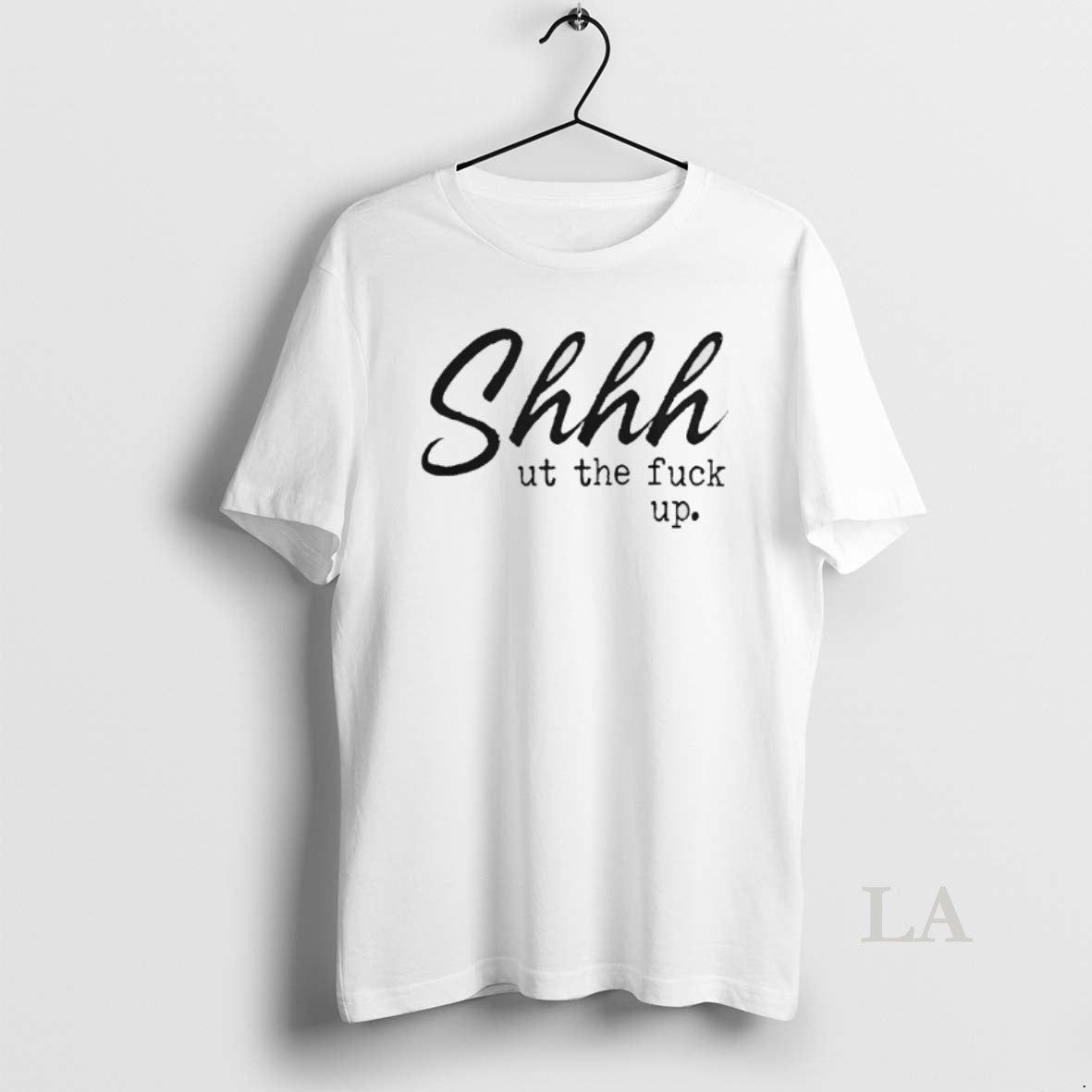 Original Shut The Fuck Up Text T-Shirts, Hoodie, Sweatshirt | InkRitualCo.com