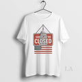 Original Shutdown Survivor 2025 Sorry Were Closed T-Shirts, Hoodie, Sweatshirt | InkRitualCo.com