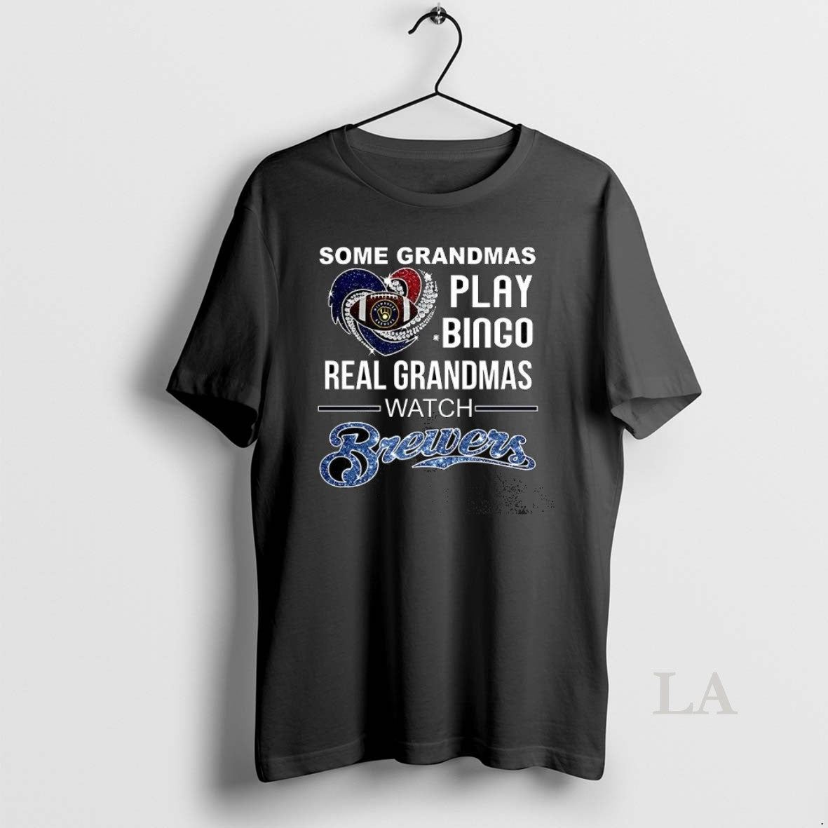 Original Some Grandmas Play Bingo Real Grandmas Watch Milwaukee Brewers Baseball Diamond Heart T-Shirts, Hoodie, Sweatshirt
