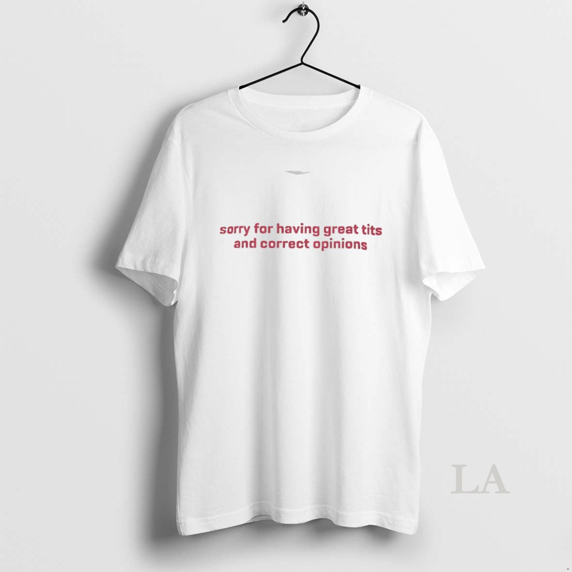 Original Sorry For Having Great Tits And Correct Opinions T-Shirts, Hoodie, Sweatshirt | InkRitualCo.com