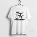 Original Space Cowboy Dont Be Afraid At All T-Shirts, Hoodie, Sweatshirt | InkRitualCo.com