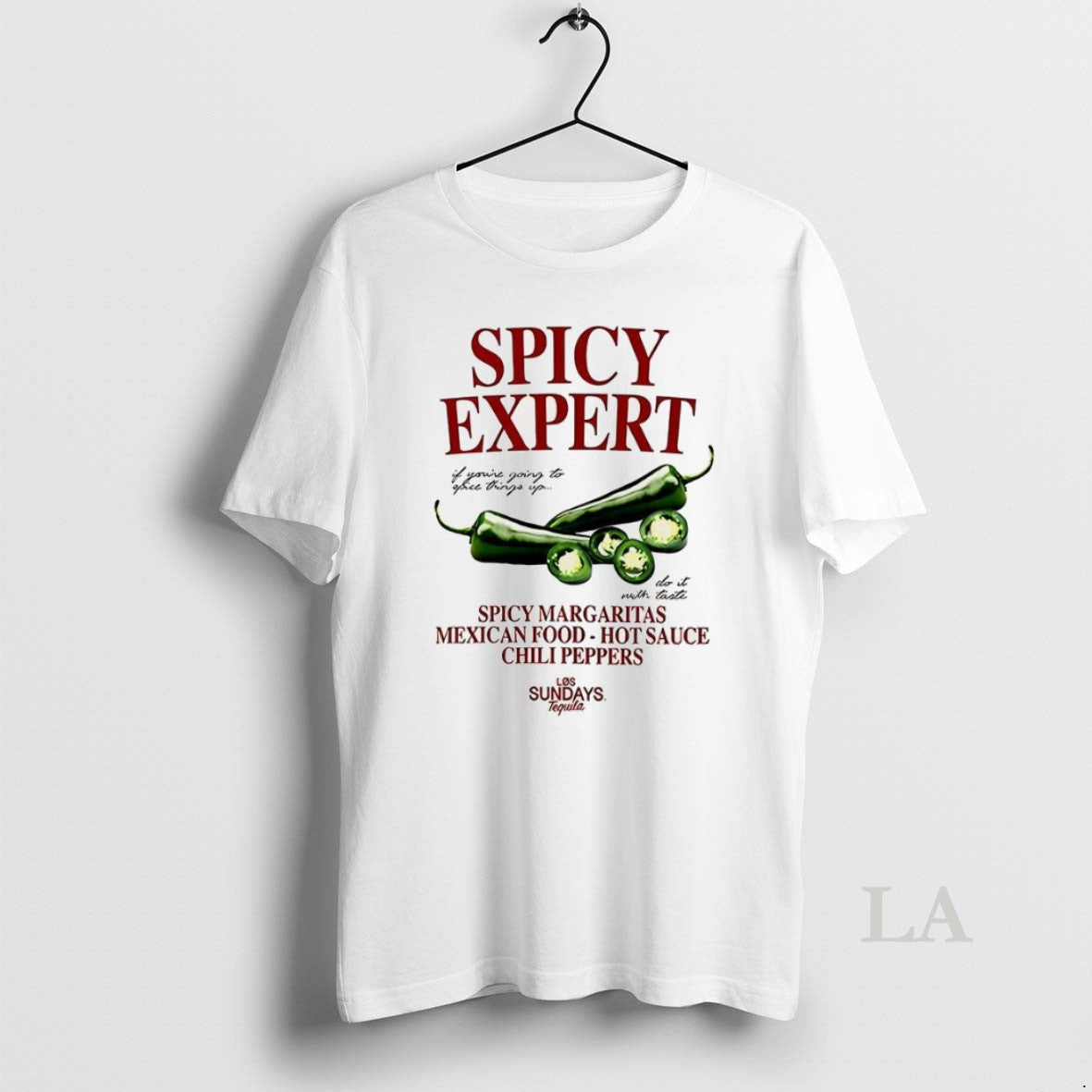 Original Spicy Expert If Youre Going To Ofice Things Up Do It With Taste Los T-Shirts, Hoodie, Sweatshirt | InkRitualCo.com