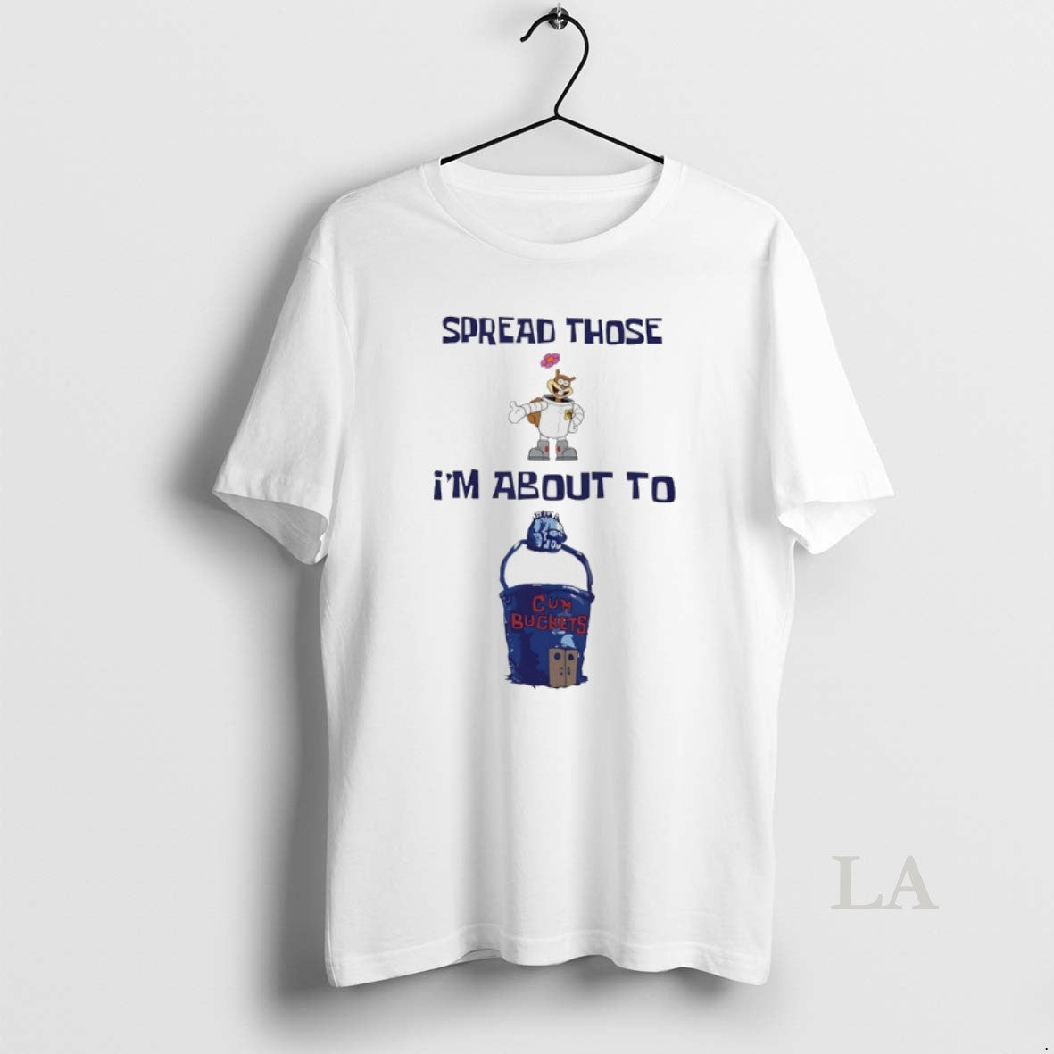 Original Spread Those Sandy Im About To Cum Buckets T-Shirts, Hoodie, Sweatshirt | InkRitualCo.com