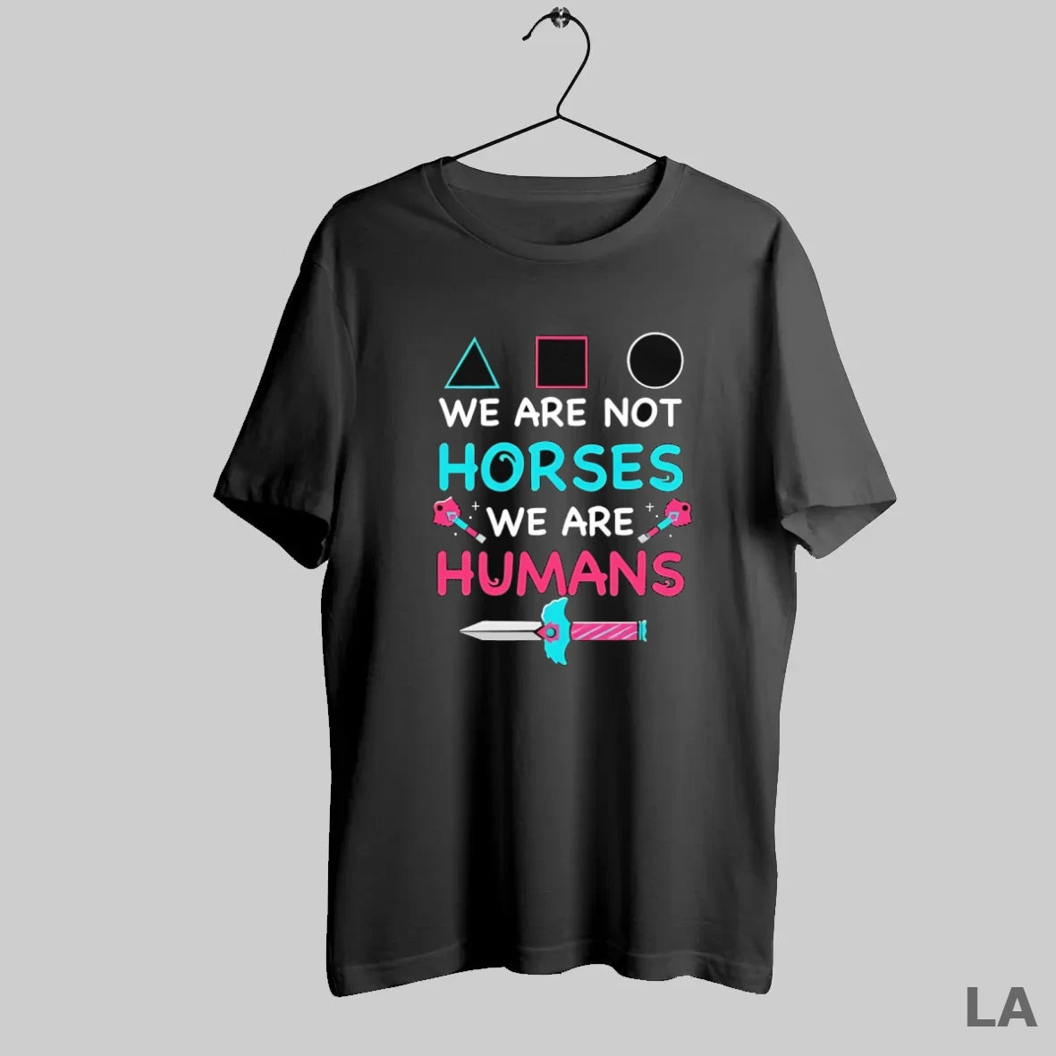 Original Squid Game We Are Not Horses We Are Humans T-Shirts, Hoodie, Sweatshirt | InkRitualCo.com