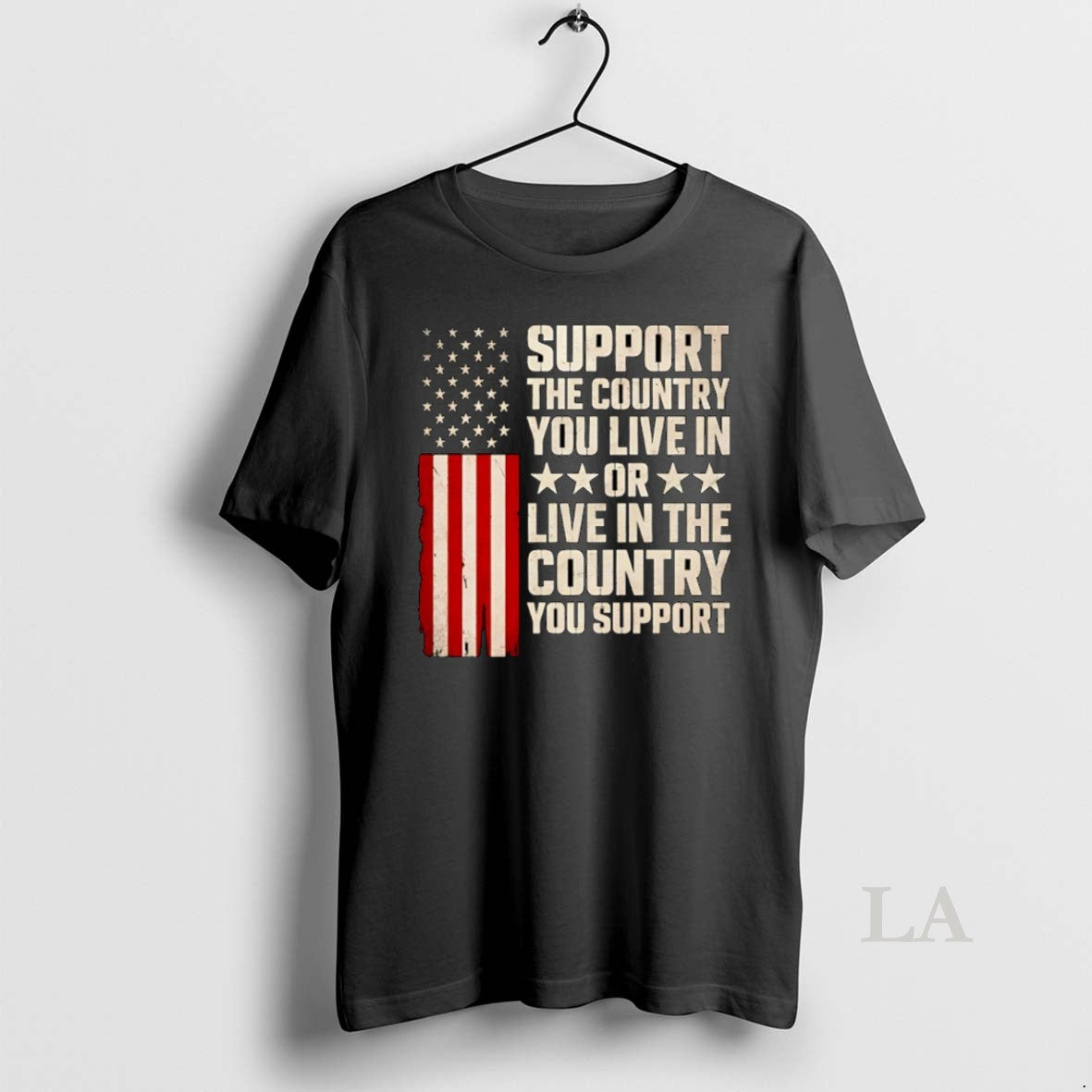 Original Support The Country You Live In Or Live In The Country T-Shirts, Hoodie, Sweatshirt | InkRitualCo.com