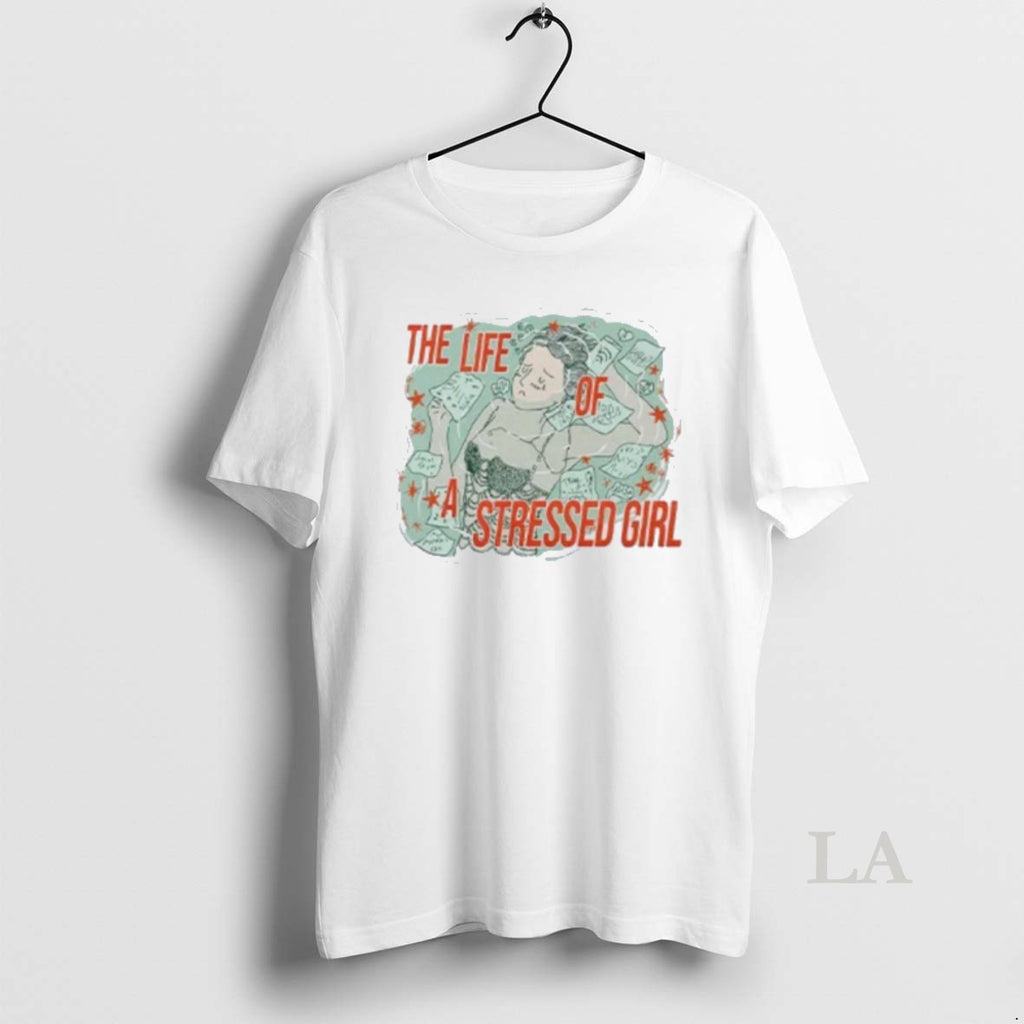 Original Swift The Life Of A Stressed Girl T-Shirts, Hoodie, Sweatshirt | InkRitualCo.com