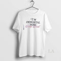 Original Taylor Im Immortal Now Baby Dolls 2025 T-Shirts, Hoodie, Sweatshirt | InkRitualCo.com