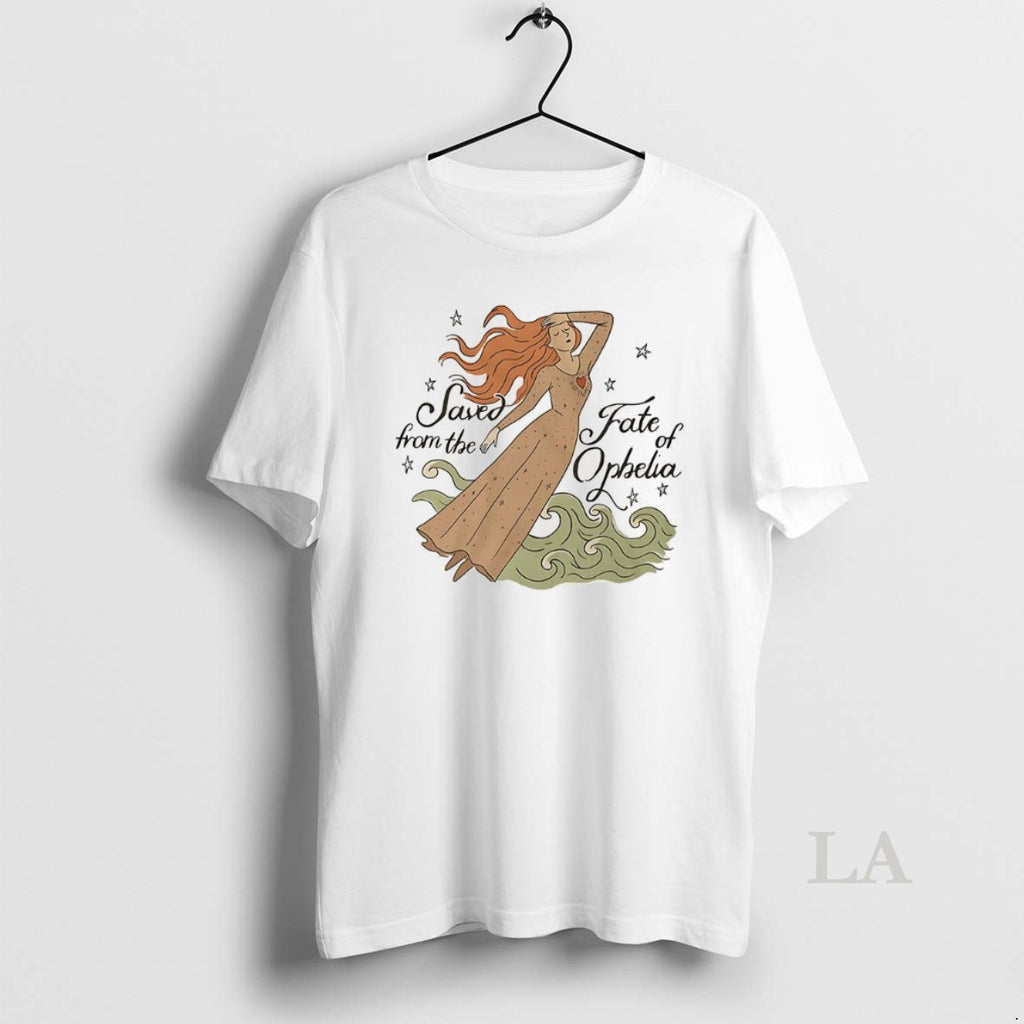 Original Taylor The Fate Of Ophelia Saved From The Fate Ophelia Hamlet Retro T-Shirts, Hoodie, Sweatshirt | InkRitualCo.com
