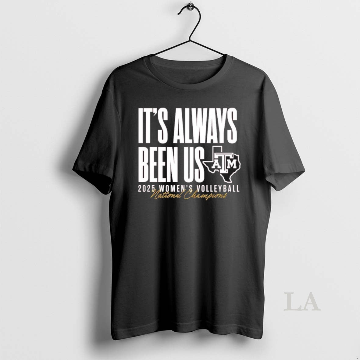Original Texas Am Aggies Volleyball National Champs Its Always Been Us T-Shirts, Hoodie, Sweatshirt | InkRitualCo.com