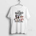 Original The Banned Lot Youre Killing Me Hall T-Shirts, Hoodie, Sweatshirt | InkRitualCo.com