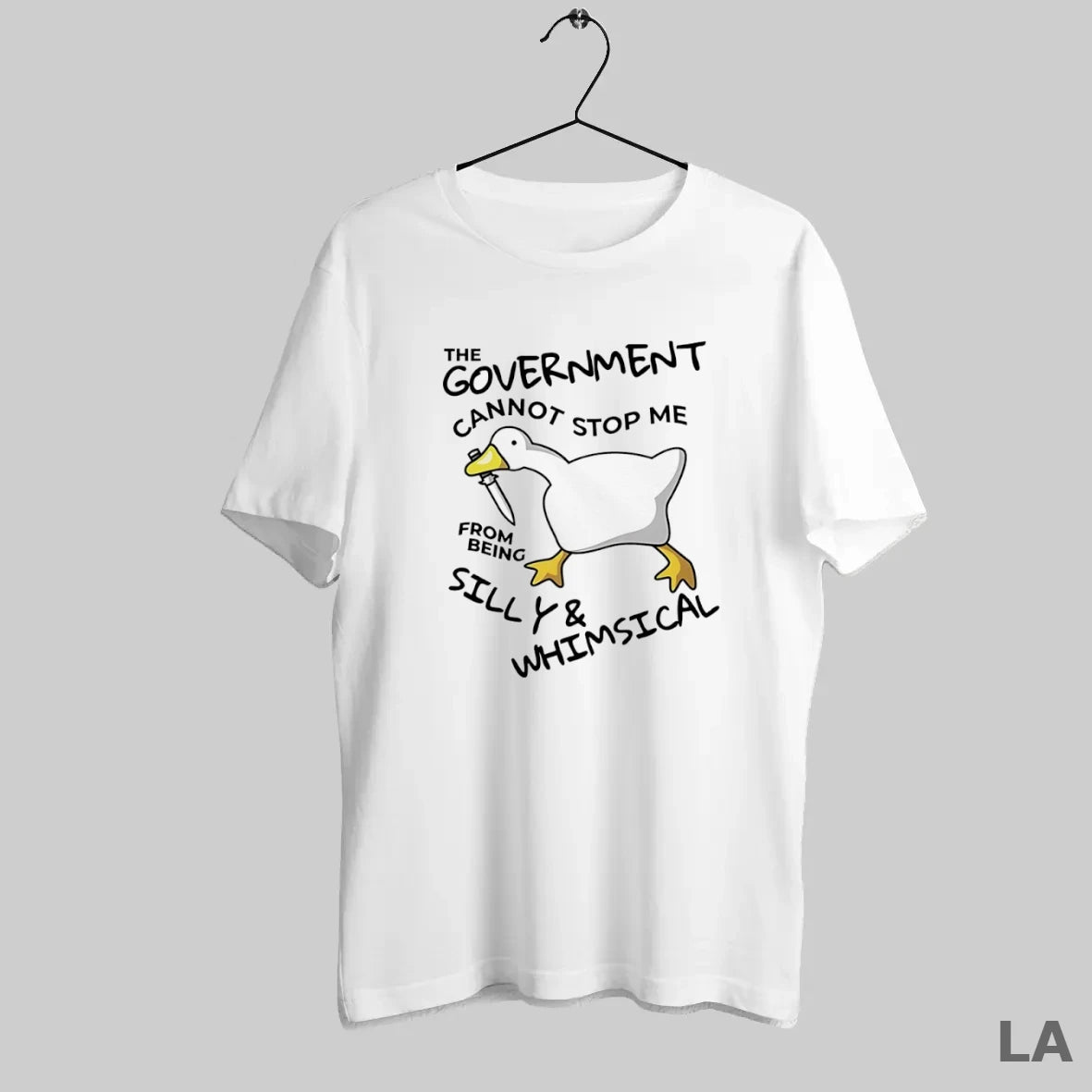 Original The Government Cannot Stop Me From Being Silly And Whimsical Gooose T-Shirts, Hoodie, Sweatshirt | InkRitualCo.com