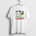 Original The Grinch My Day Im Booked Christmas T-Shirts, Hoodie, Sweatshirt | InkRitualCo.com