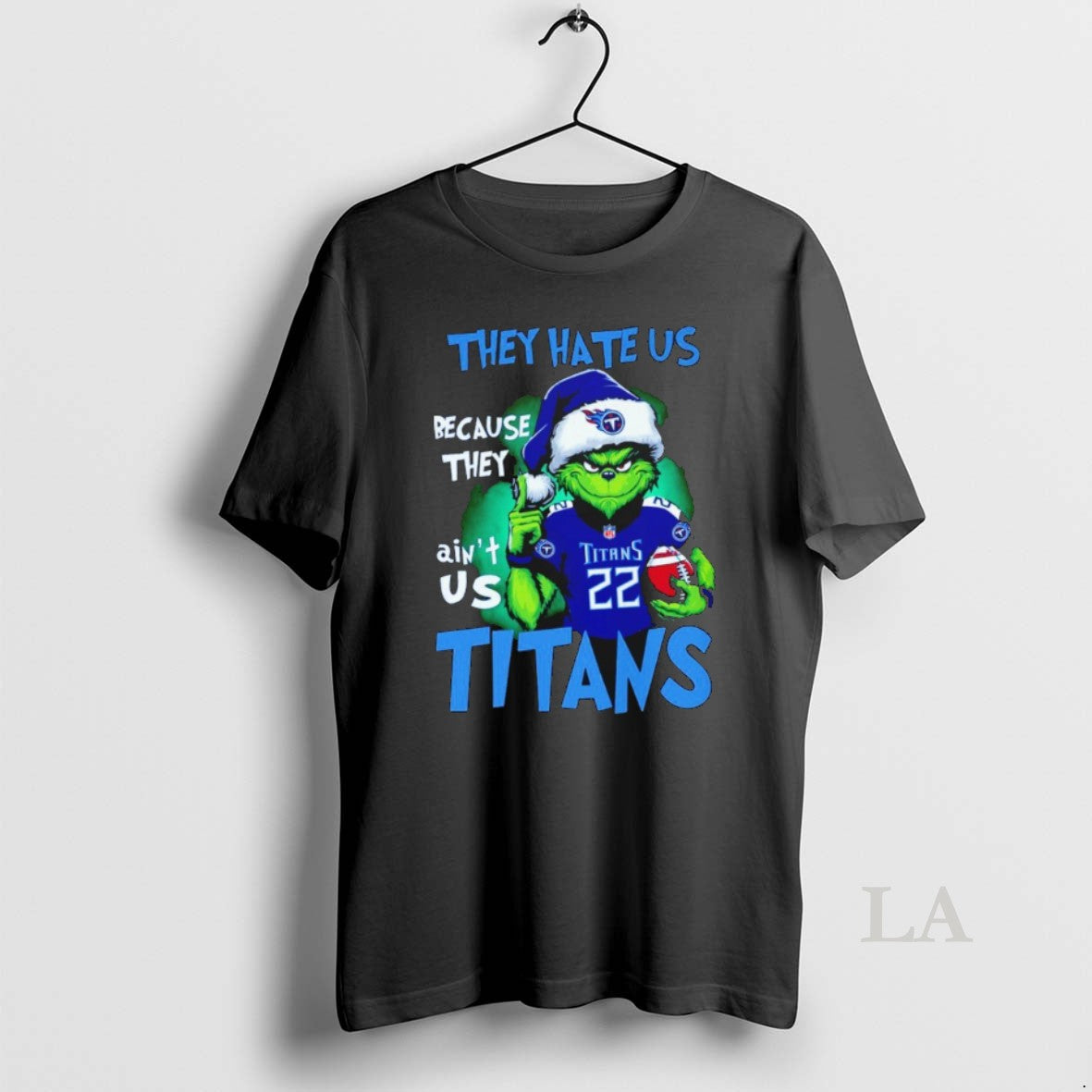 Original The Grinch They Hate Us Because They Aint Us Tennessee Titans T-Shirts, Hoodie, Sweatshirt | InkRitualCo.com
