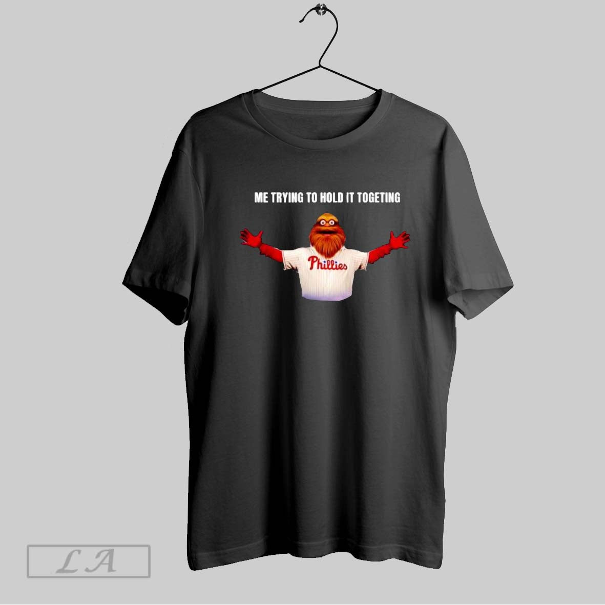 Original The Phillies Phanatic Me Trying To Hold It Togeting T-Shirts, Hoodie, Sweatshirt | InkRitualCo.com