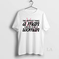 Original The Hottest Thing A Man Can Do Is Be A Woman Circle T-Shirts, Hoodie, Sweatshirt | InkRitualCo.com