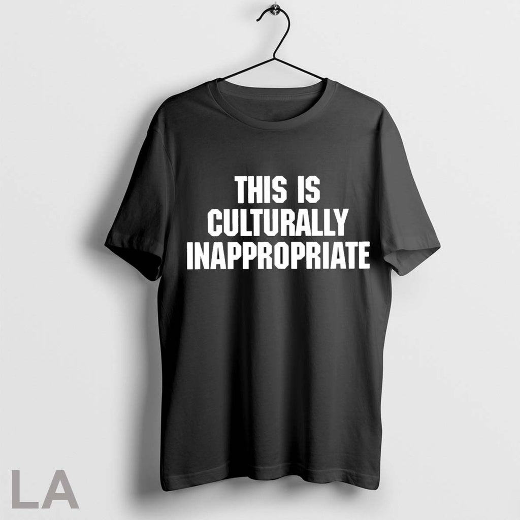 Original This Is Culturally Inappropriate T-Shirts, Hoodie, Sweatshirt | InkRitualCo.com