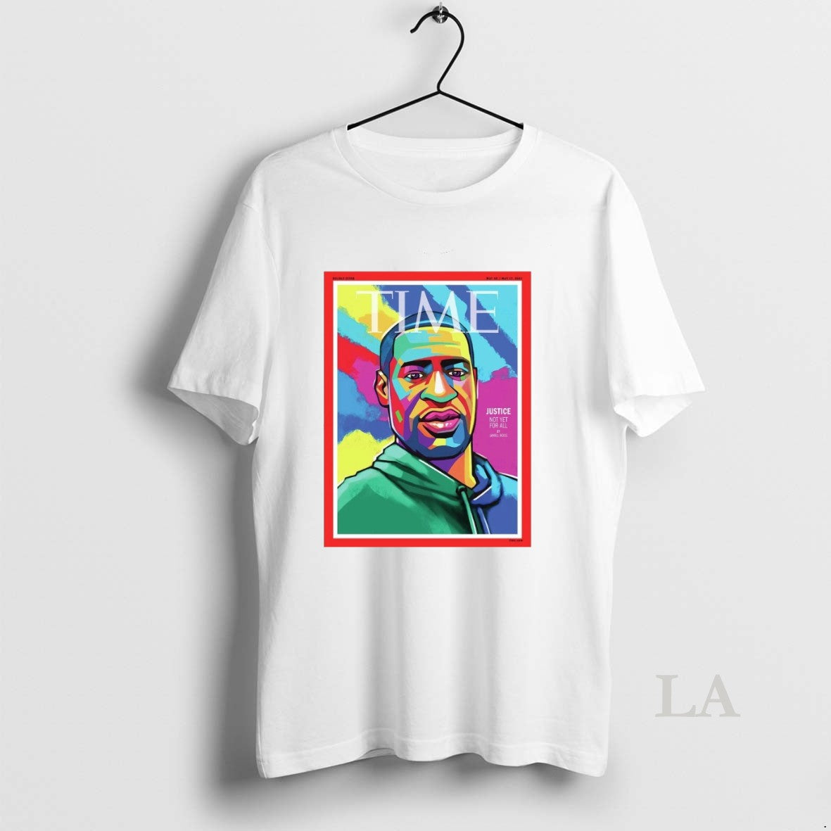 Original Time George Floyd Justice Not Yet For All May 10 17 2021 Fanart T-Shirts, Hoodie, Sweatshirt | InkRitualCo.com
