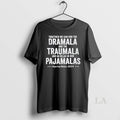 Original Together We Can End The Dramala And The Traumala And Go Relax In Our T-Shirts, Hoodie, Sweatshirt | InkRitualCo.com