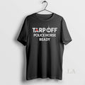 Original Toronto Blue Jays Tarp Off Police Horse Ready T-Shirts, Hoodie, Sweatshirt | InkRitualCo.com