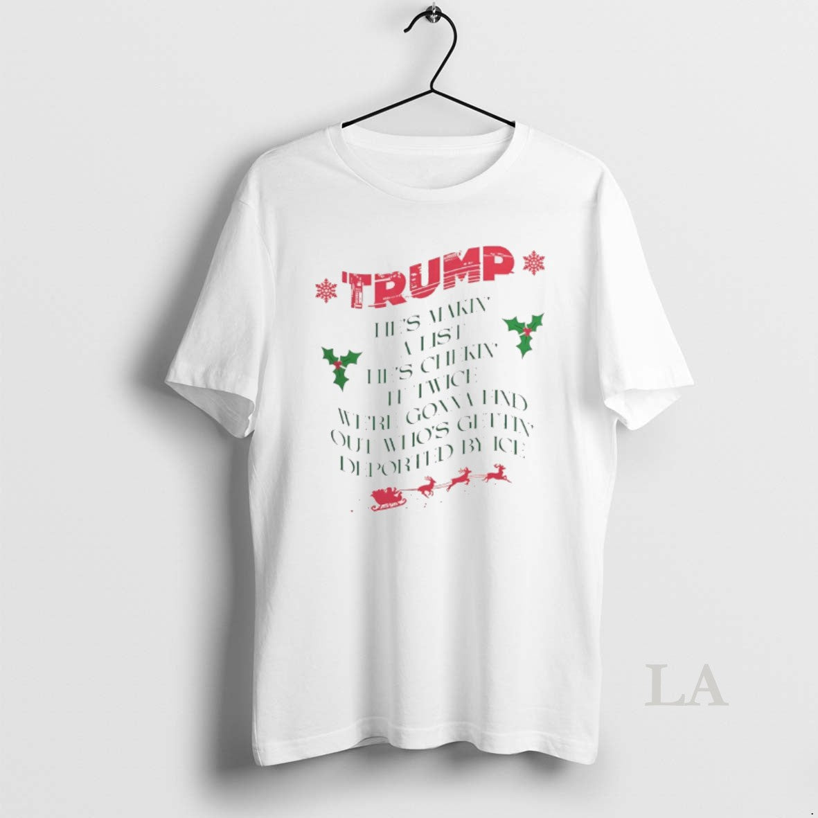 Original Trump Hes Makin A List Hes Chekin It Twice T-Shirts, Hoodie, Sweatshirt | InkRitualCo.com