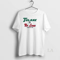 Original Tulane Vs No Lane Cfp 2025 T-Shirts, Hoodie, Sweatshirt | InkRitualCo.com