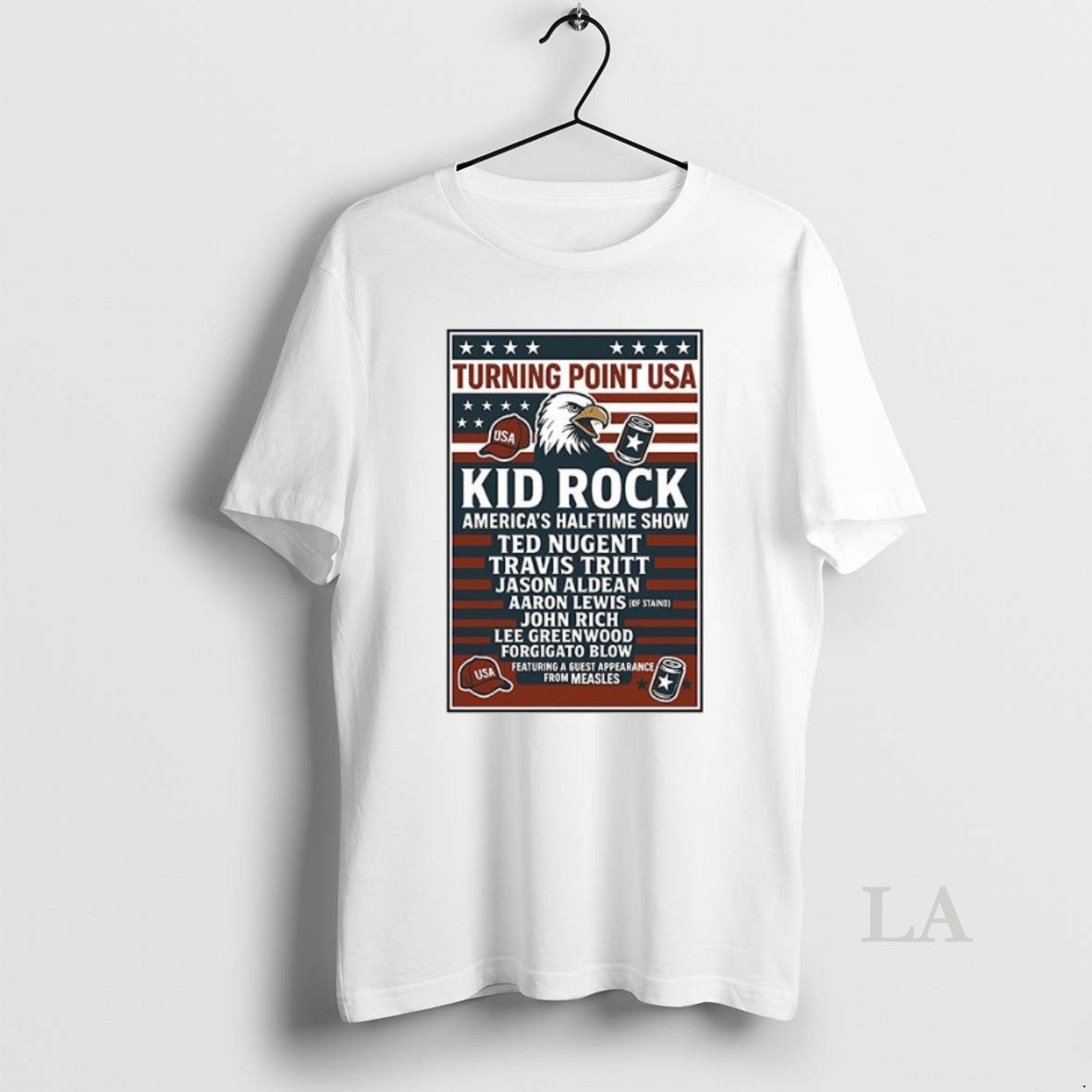 Original Turning Point Usa Kid Rock Americas Halftime Show Ted Nugent Travis Tritt T-Shirts, Hoodie, Sweatshirt