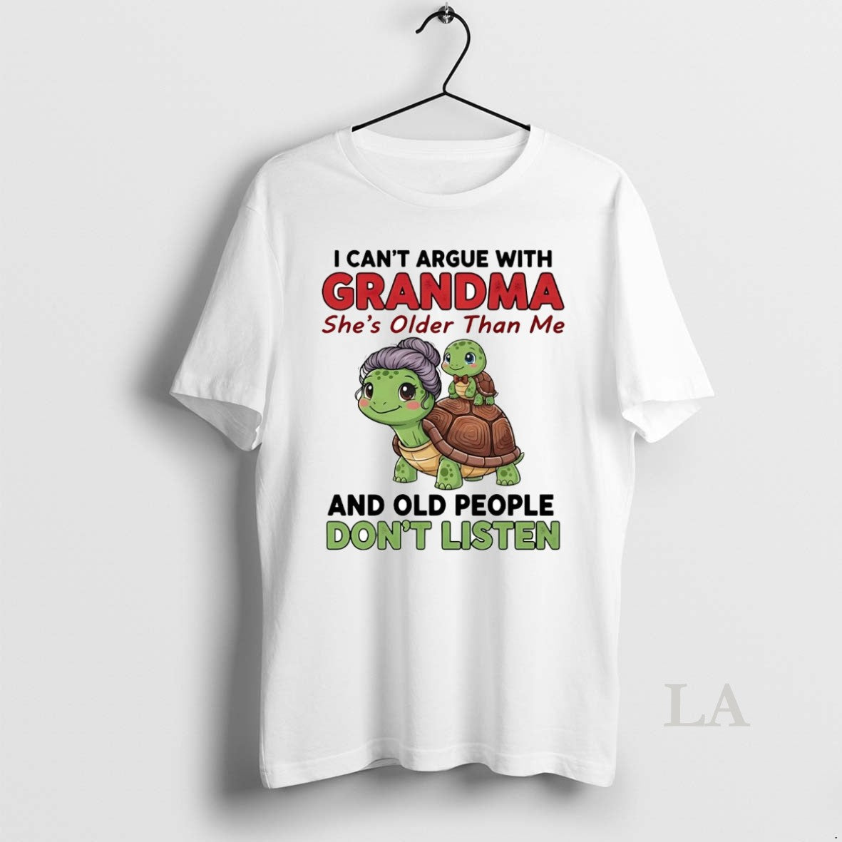 Original Turtle I Cant Argue With Grandma Shes Older Than Me T-Shirts, Hoodie, Sweatshirt | InkRitualCo.com