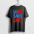Original Usaid Saves Lives T-Shirts, Hoodie, Sweatshirt | InkRitualCo.com