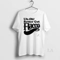 Original Uh Oh Better Get Flacco T Men T-Shirts, Hoodie, Sweatshirt | InkRitualCo.com