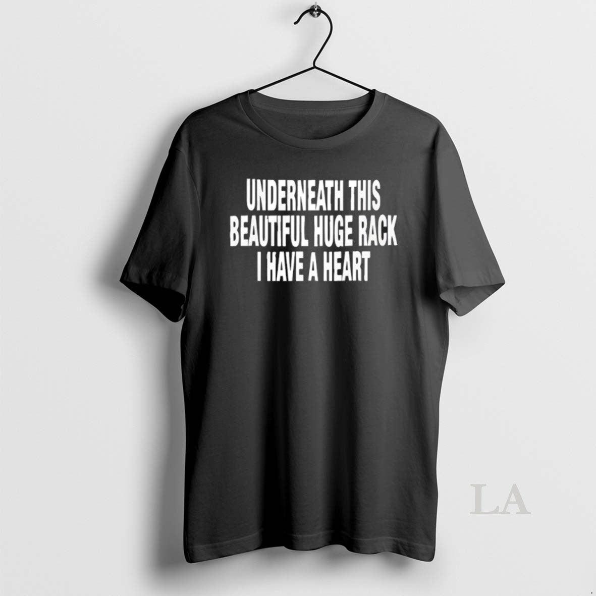 Original Underneath This Beautiful Huge Rack I Have A Heart T-Shirts, Hoodie, Sweatshirt | InkRitualCo.com