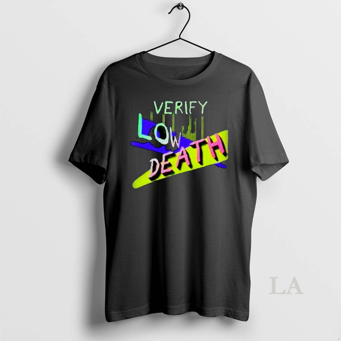Original Verify Low Death T-Shirts, Hoodie, Sweatshirt | InkRitualCo.com