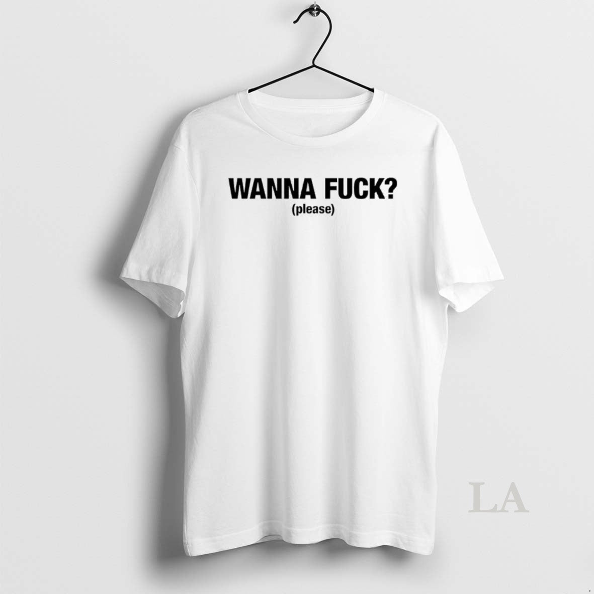 Original Wanna Fuck Please T-Shirts, Hoodie, Sweatshirt | InkRitualCo.com
