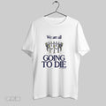 Original We Are All Going To Die Another Department 2025 Painting T-Shirts, Hoodie, Sweatshirt | InkRitualCo.com