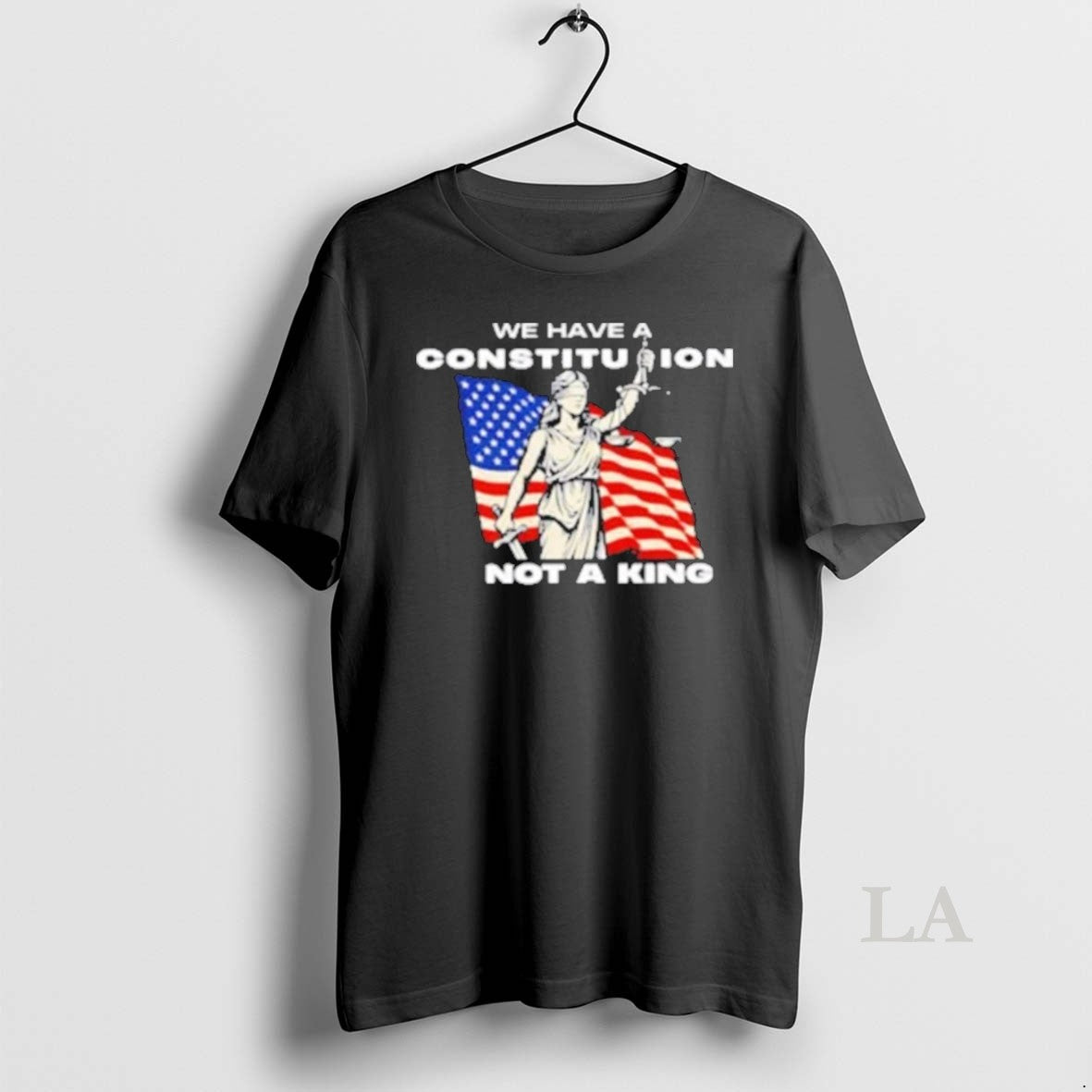 Original We Have A Constitution Not A King American Flag 2025 T-Shirts, Hoodie, Sweatshirt | InkRitualCo.com