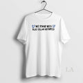 Original We Stand With Blue Collar Astartes T-Shirts, Hoodie, Sweatshirt | InkRitualCo.com