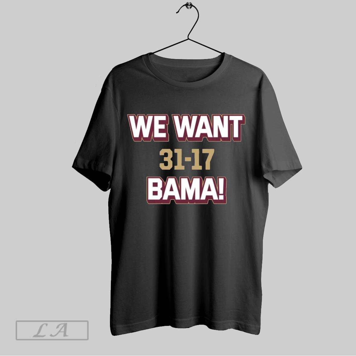 Original We Want Bama Florida State Seminoles 31 17 Alabama T-Shirts, Hoodie, Sweatshirt | InkRitualCo.com