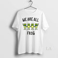 Original We Are All Frog Anti Fascism Abolish Ice Political T-Shirts, Hoodie, Sweatshirt | InkRitualCo.com